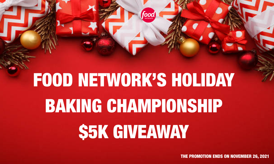 Watch Food Network®’s Holiday Baking Championship™ to Enter Its 5,000